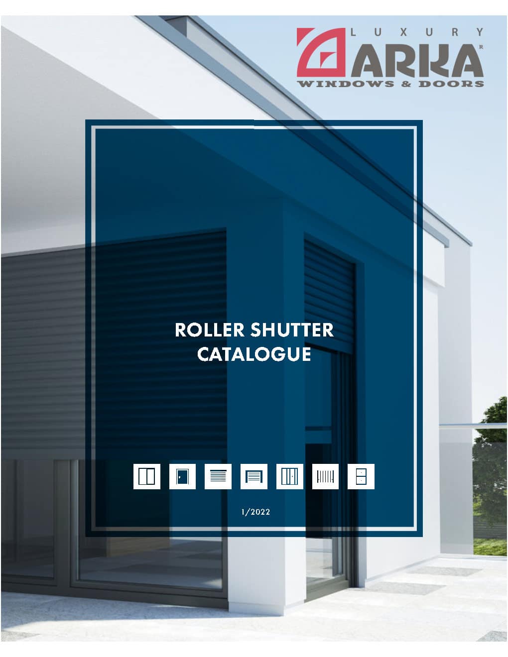 ARKA Rollers shutters